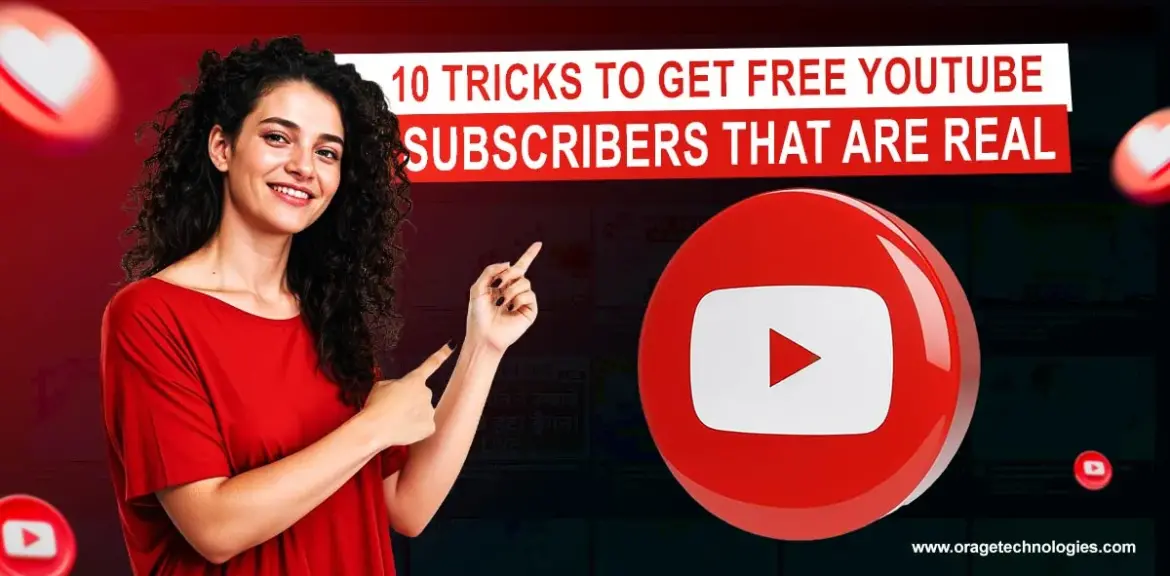 10 Tricks to Get Free Youtube Subscribers